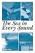 The Sea in Every Sound by Matthew Shaw