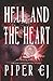 Hell and the Heart: A No Other Gods Story