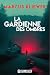 La Gardienne des ombres