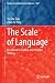 The Scale of Language: Exce...