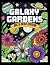 Galaxy Gardens by August Moon