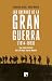 Las guerras de la Gran Guer...