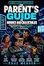 The Parent’s Guide to Hobbi...