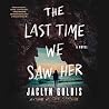 The Last Time We ...