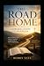 The Road Home: A Biblical G...