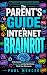The Parent’s Guide to Inter...