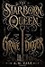 The Starborn Queen and the Gravedigger by Maeve Vale
