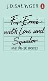 For Esmé-With Lov...