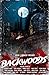 Backwoods by Kevin J. Kennedy Backwoods by Kevin J. Kennedy