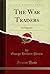 The War Traders: An Exposure