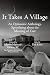 It Takes A Village by Eric Klein