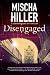 DISENGAGED an absolutely gr...