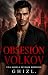 OBSESIÓN VOLKOV: Una novela...