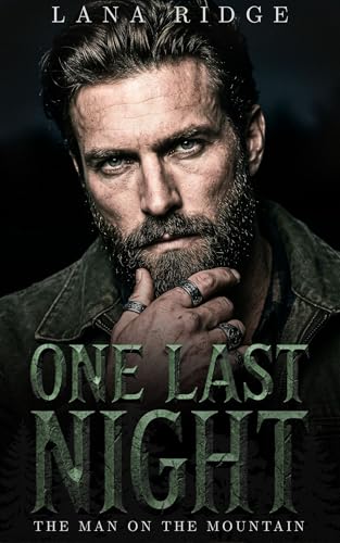 One Last Night (The Man on the Mountain Book 1)
