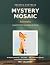 Mystery Mosaic: Animals: La...