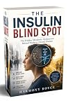 The Insulin Blind...