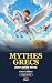 Mythes grecs pour petits hé...