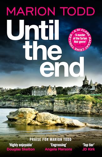 Until the End (Detective Clare Mackay, #11)