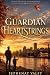 GUARDIAN HEARTSTRINGS: A Si...