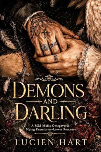 Demons And Darlings: A MM mafia Omegaverse Mpreg Enemies To Lovers Romance (Kindle Edition)