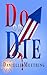 Do or Die (Holiday Horror S...