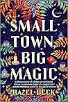 Small Town, Big Magic (Witchlore #1) Book cover for Small Town, Big Magic (Witchlore #1)