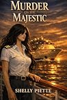 Murder on the Majestic (Avery Chevalier Cruise Mysteries Book 1)