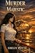 Murder on the Majestic by Shelly Piette