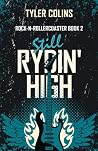 Still Rydin' High (Rock-n-Rollercoaster)