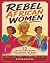 Rebel African Women: 23 Tra...
