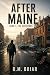 After Maine Book 1: The Sur...