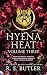 Hyena Heat Volume Three