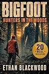 BIGFOOT - Hunters...