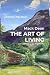 The Art of Living