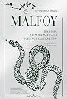 Malfoy. Historia ...