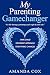 My Parenting Gamechanger: S...
