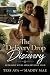 The Delivery Drop Discovery by Tess Ava