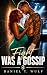 Fight Was a Gossip: BWWM In...
