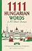 1111 Hungarian Words in 85 ...