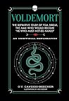 Voldemort: The De...