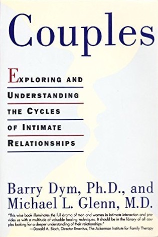 Couples: Exploring and Understanding the Cycles of Intimate Relationships