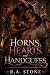 Horns, Hearts, and Handcuff...