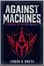 AGAINST MACHINES: Return to...