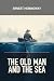 The Old Man and The Sea