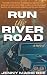 Run the River Road