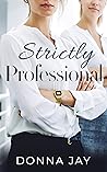Strictly Professi...