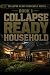 The Collapse Ready Househol...