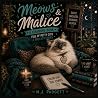 Meows & Malice: A Coloring Book Full of Petty Cats and Bad Attitudes