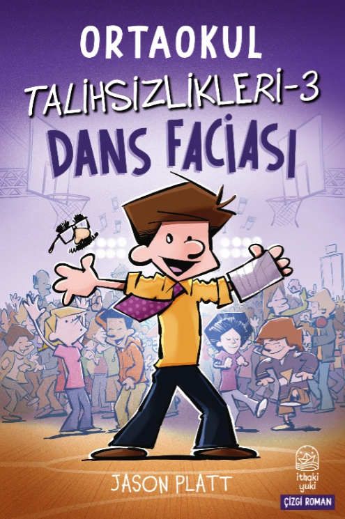 Dans Faciası (Ortaokul Talihsizlikleri, #3)
