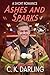 Ashes and Sparks (Blazing H...